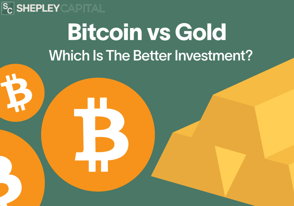 Bitcoin versus gold comparison - Shepley Capital